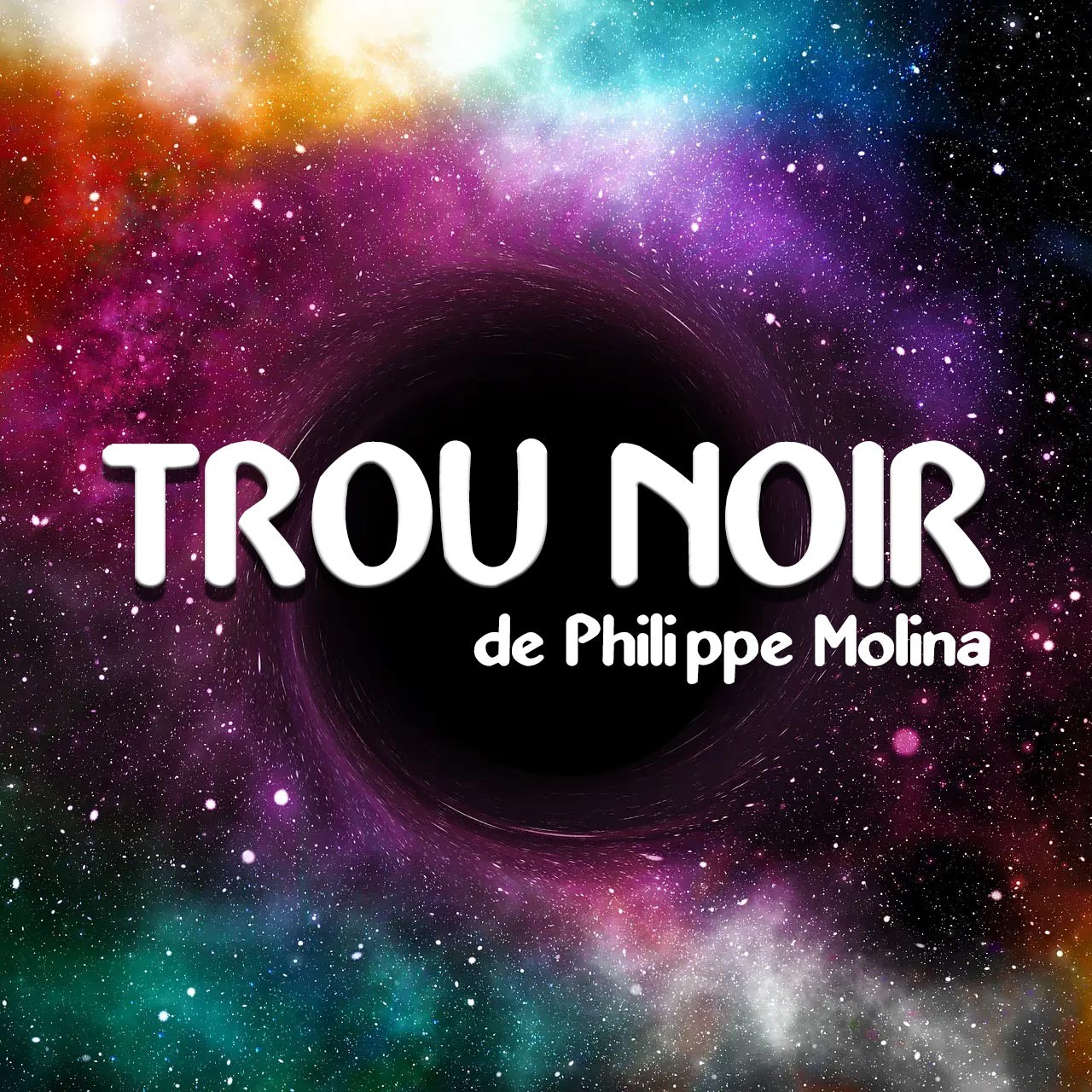 TROU NOIR